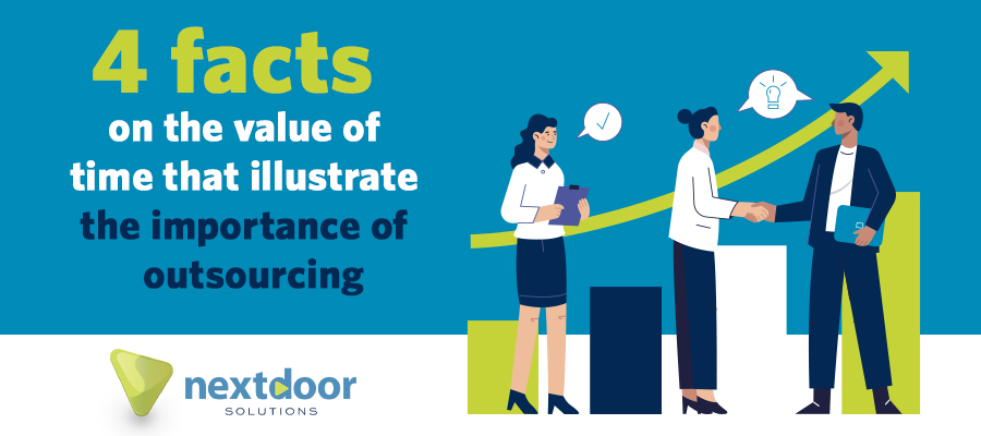 4 facts on The Value of Time that illustrate the importance of outsourcing